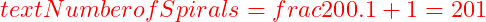  text{Number of Spirals} = frac{20}{0.1} + 1 = 201 